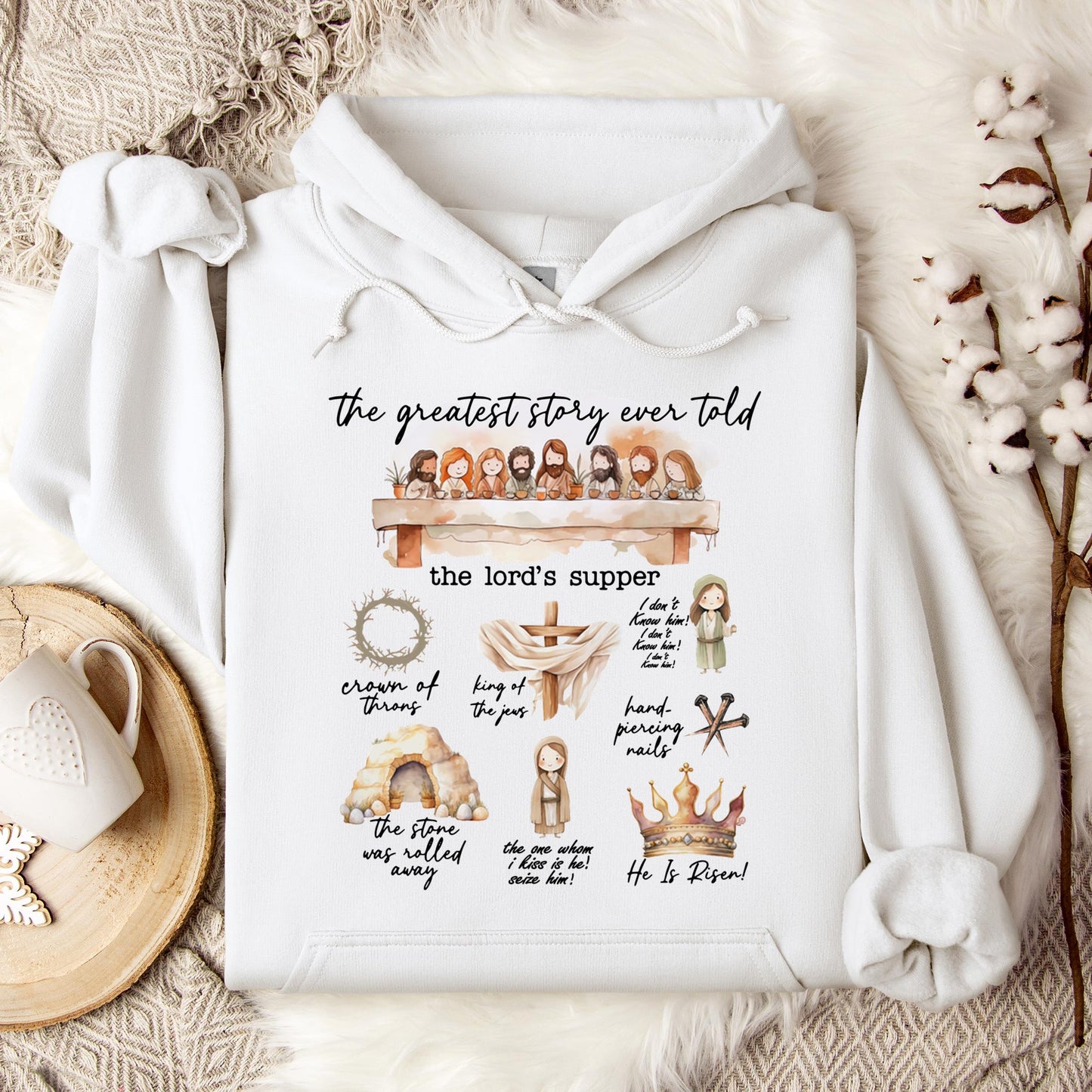 The Greatest Story Ever Told Hoodie