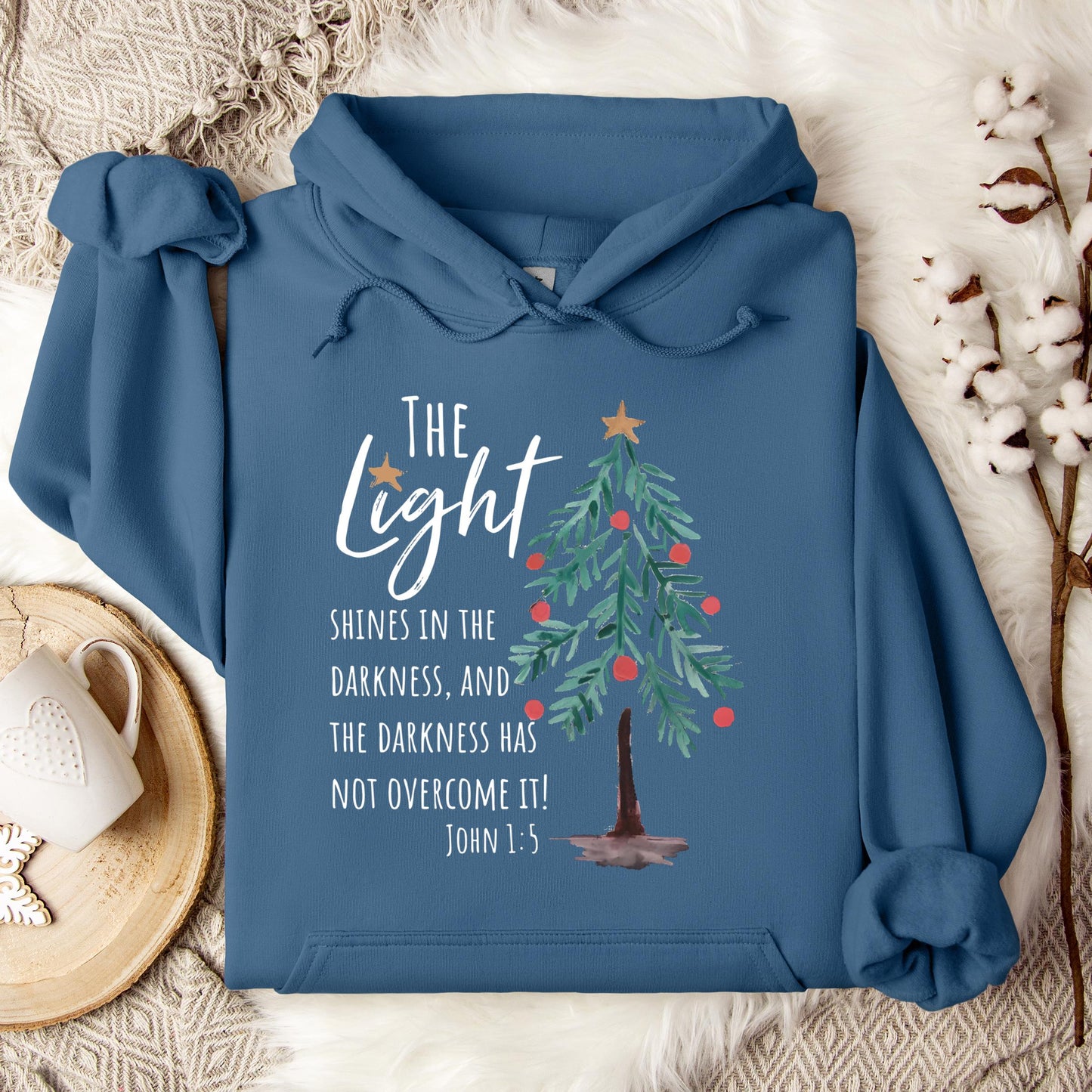 The Light Shines In The Darkness And The Darkness Will Not Overcome It John 1.5 01 Hoodie