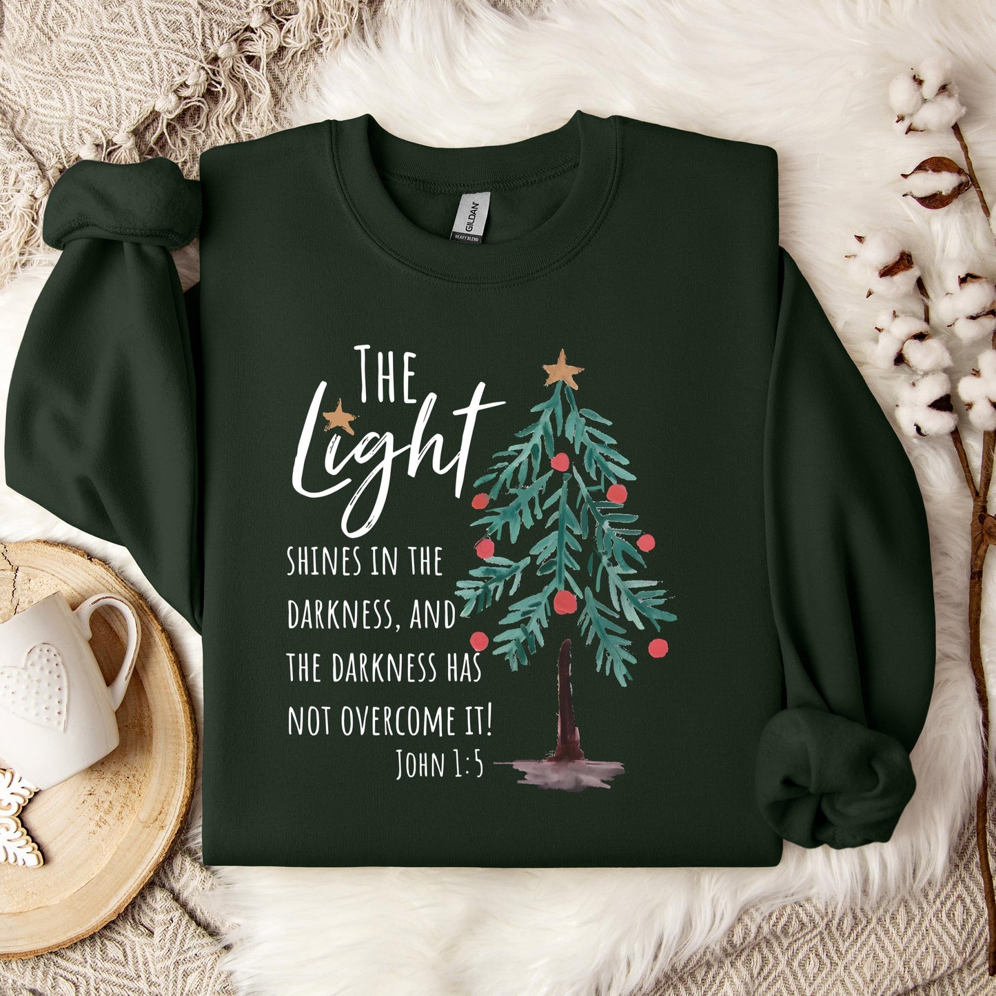 The Light Shines In The Darkness And The Darkness Will Not Overcome It John 1.5 01 Sweatshirt