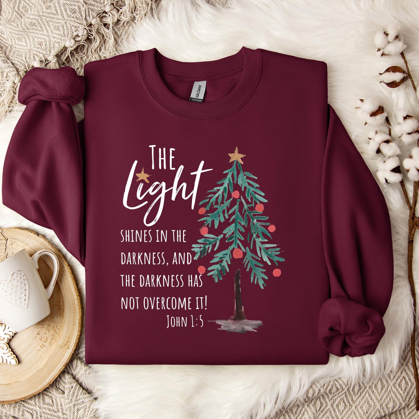 The Light Shines In The Darkness And The Darkness Will Not Overcome It John 1.5 01 Sweatshirt