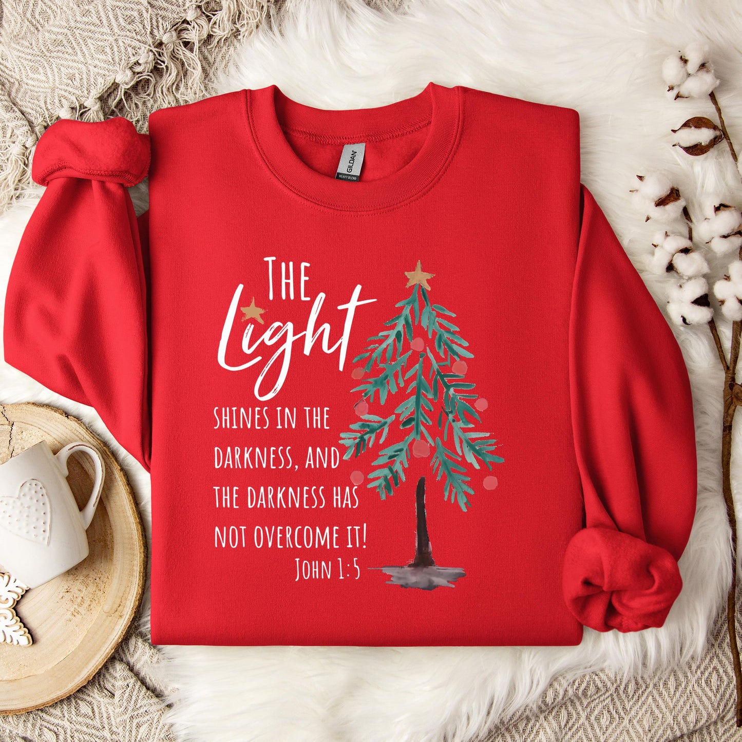 The Light Shines In The Darkness And The Darkness Will Not Overcome It John 1.5 01 Sweatshirt