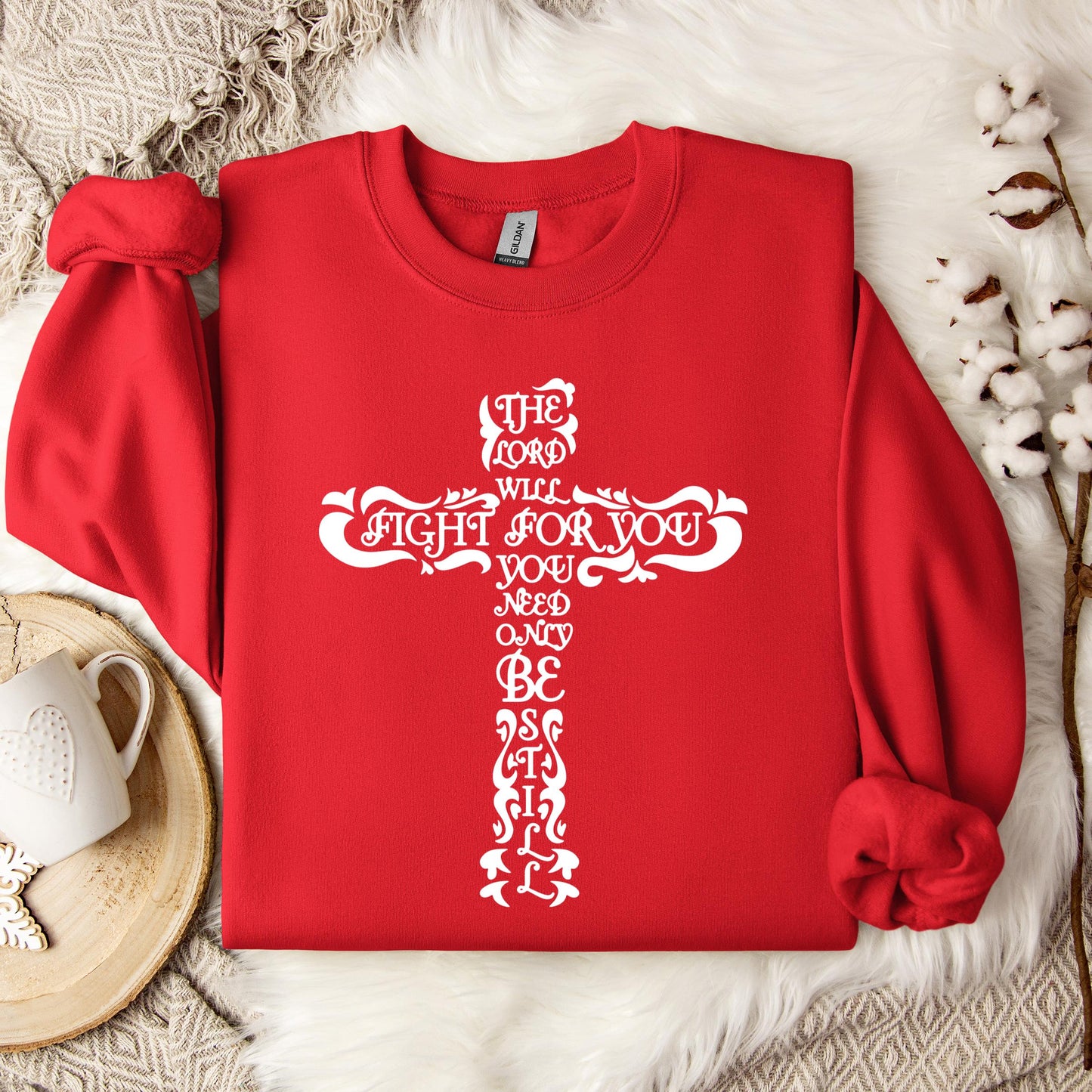 The Lord Will Fight For You Sweatshirt