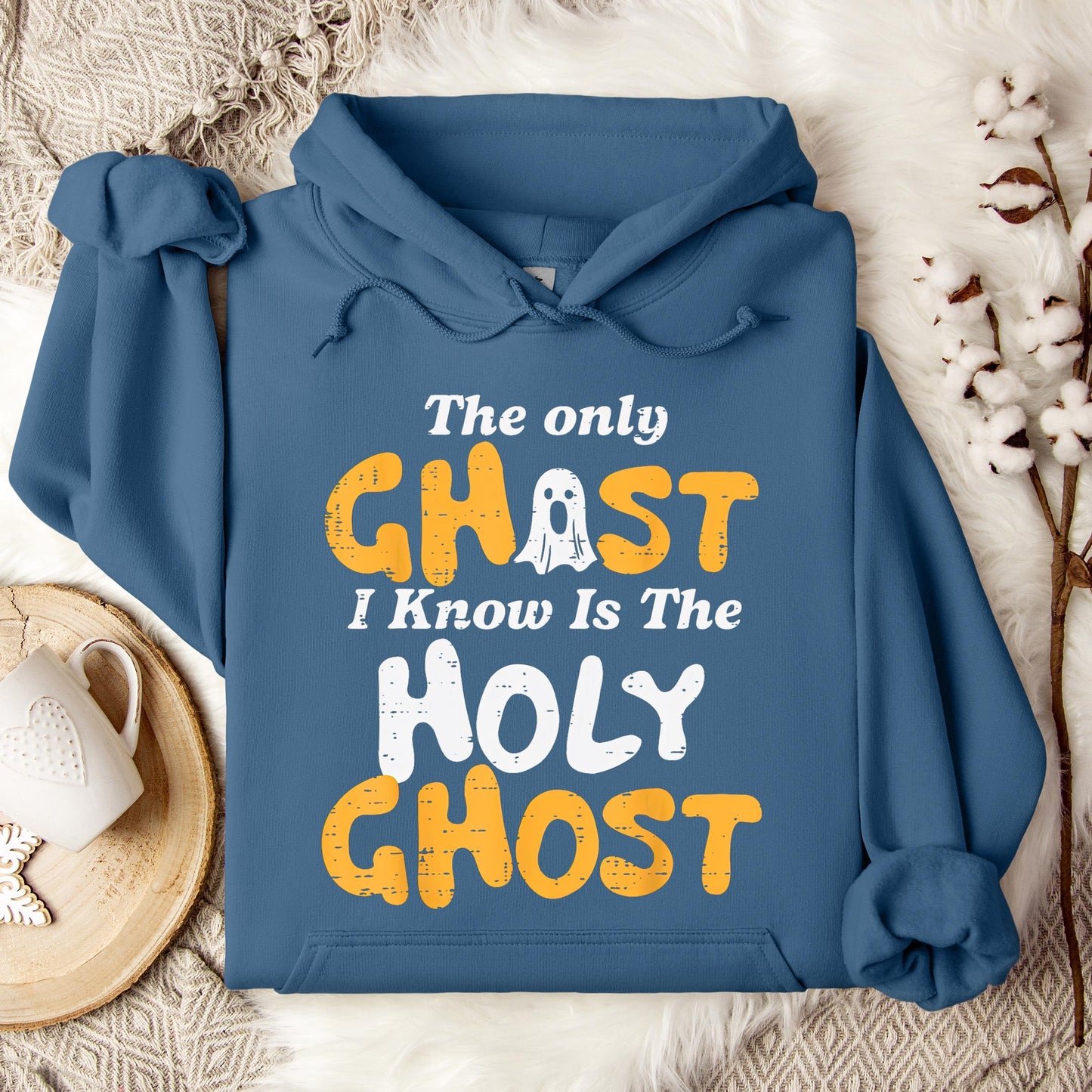 The Only Ghost I Know Is Holy Ghost 01 Hoodie