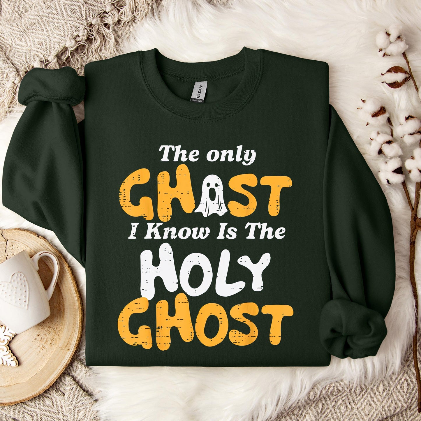 The Only Ghost I Know Is Holy Ghost 01 Sweatshirt
