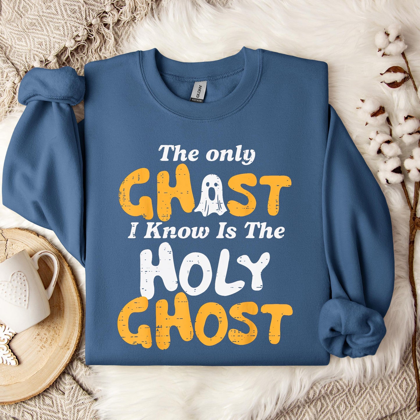 The Only Ghost I Know Is Holy Ghost 01 Sweatshirt