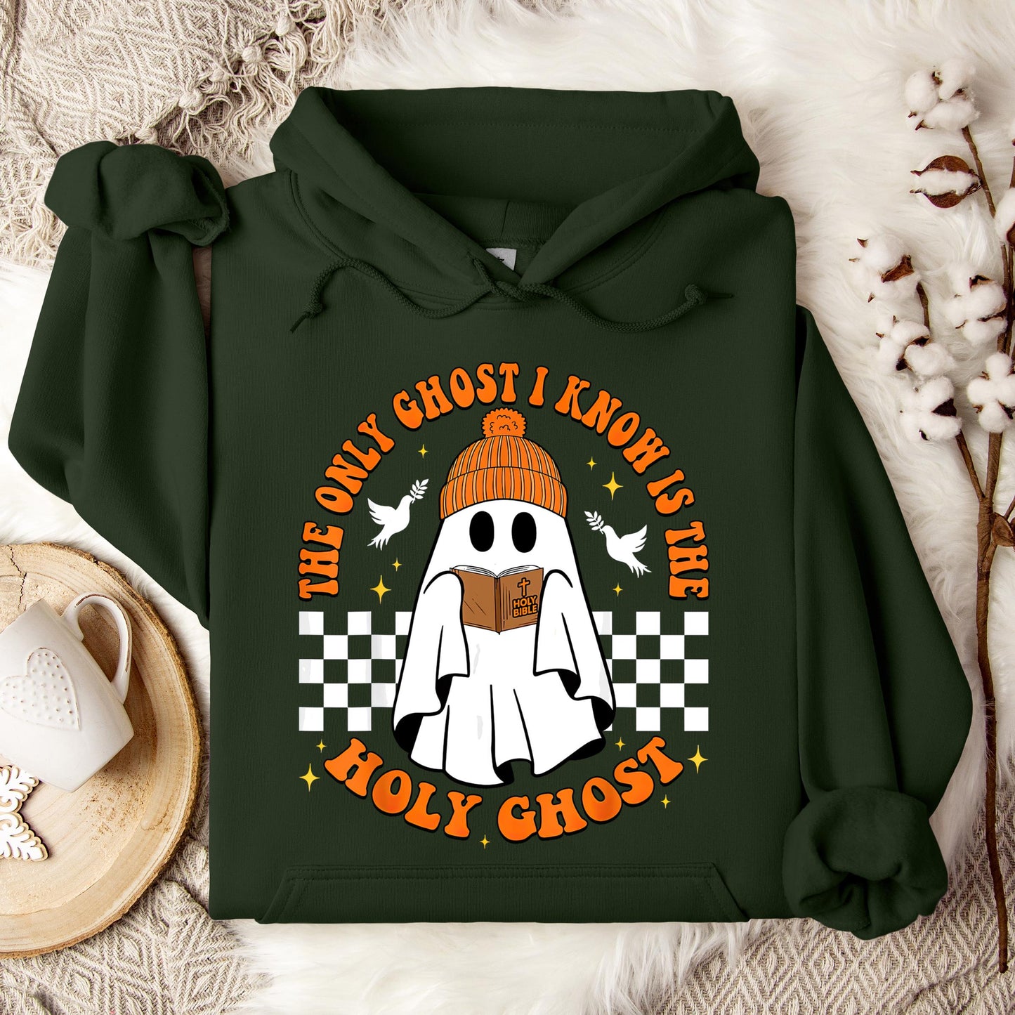 The Only Ghost I Know Is Holy Ghost Hoodie