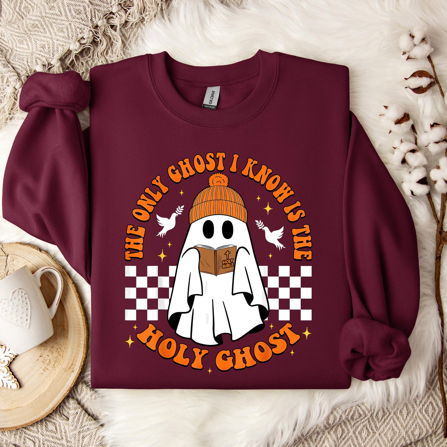 The Only Ghost I Know Is Holy Ghost Sweatshirt