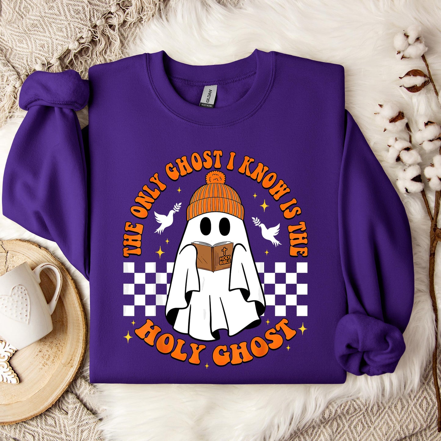 The Only Ghost I Know Is Holy Ghost Sweatshirt