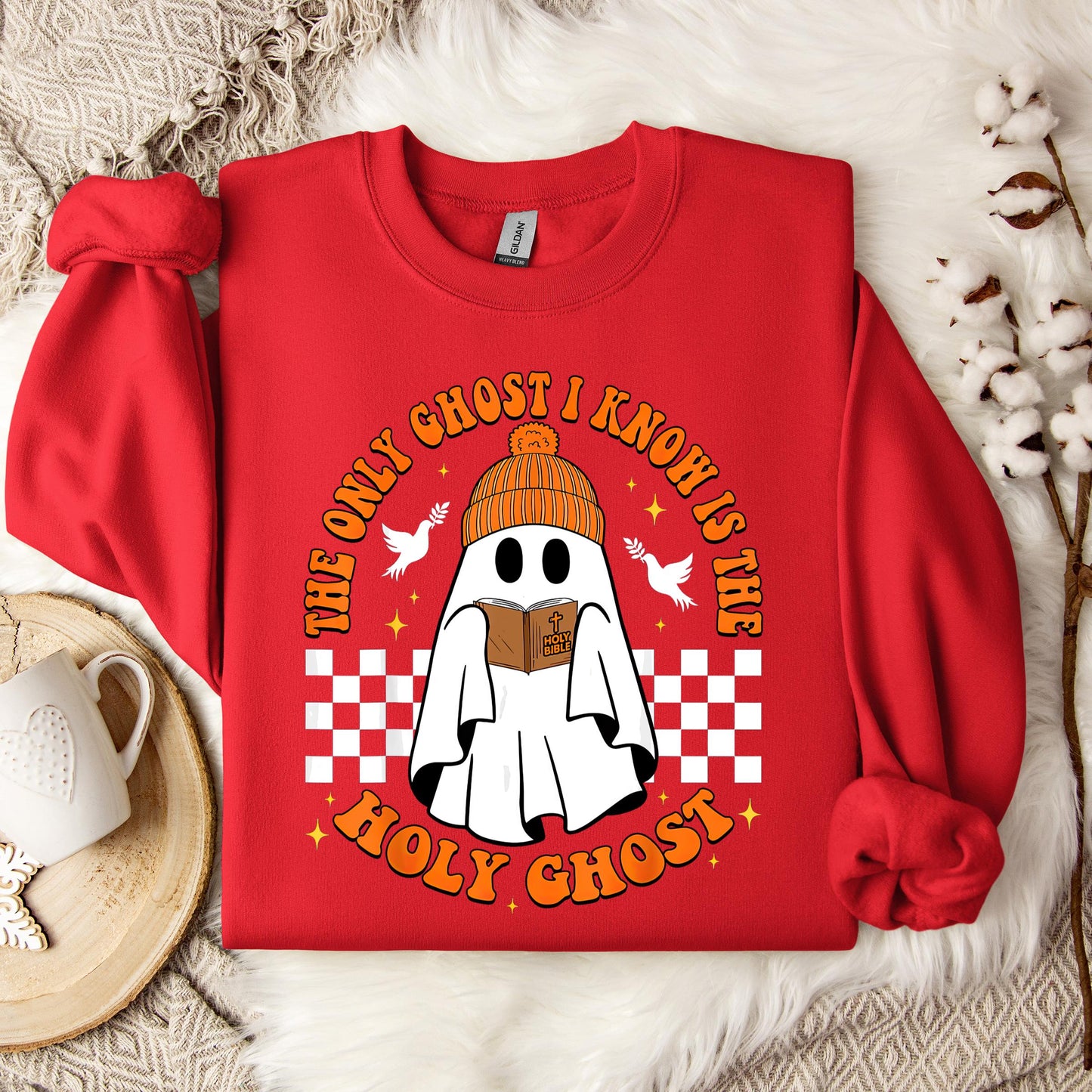 The Only Ghost I Know Is Holy Ghost Sweatshirt