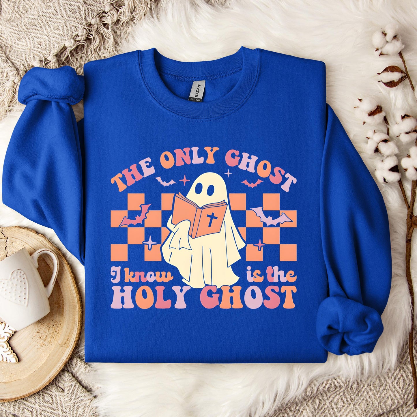 The Only Ghost I Know Is The Holy Ghost 03 Sweatshirt