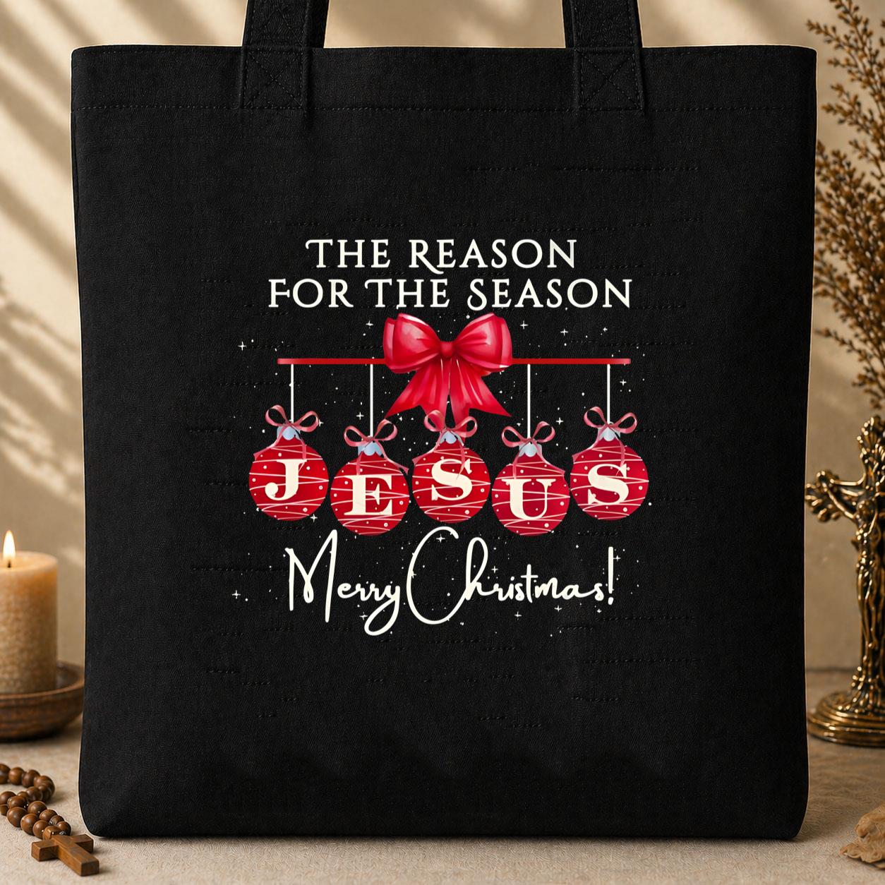 The Reason For The Season Jesus Merry Christmas Tote Bag