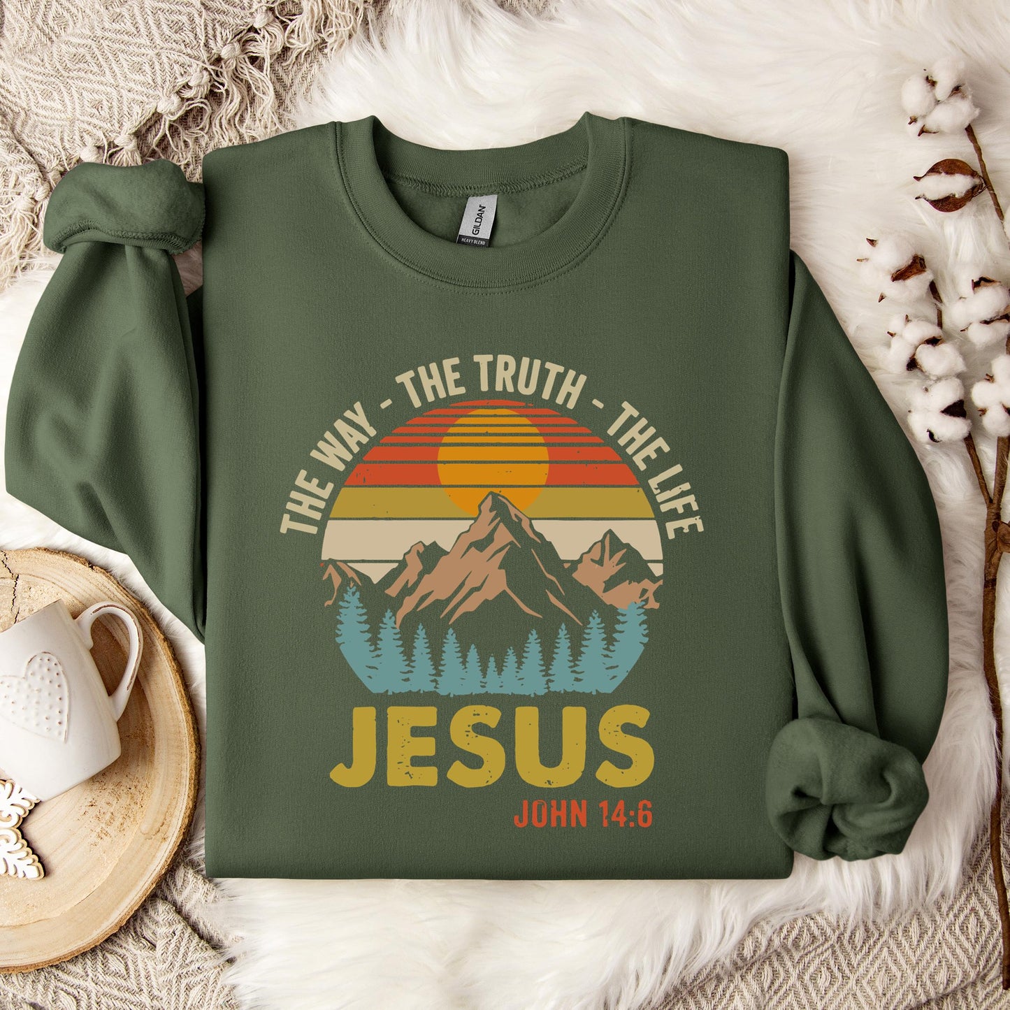 The Way The Truth The Life Jesus John 14.6 Sweatshirt