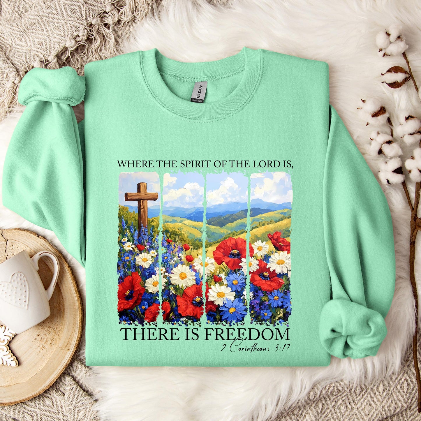 There Is Freedom 2 Corinthians 3.17 Sweatshirt