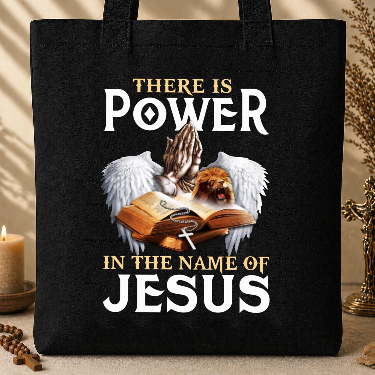 There Is Power In The Name Of Jesus 01 Tote Bag