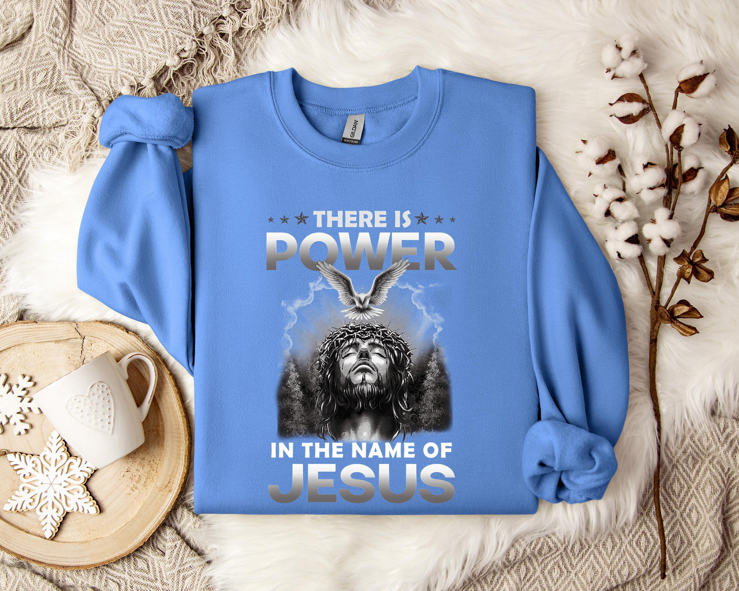 There Is Power In The Name Of Jesus 2 Sweatshirt