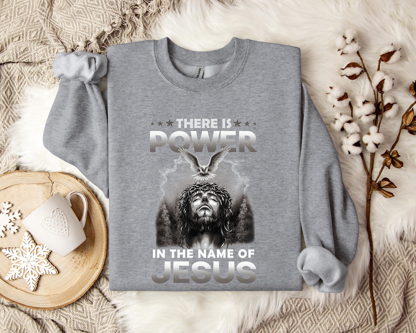 There Is Power In The Name Of Jesus 2 Sweatshirt