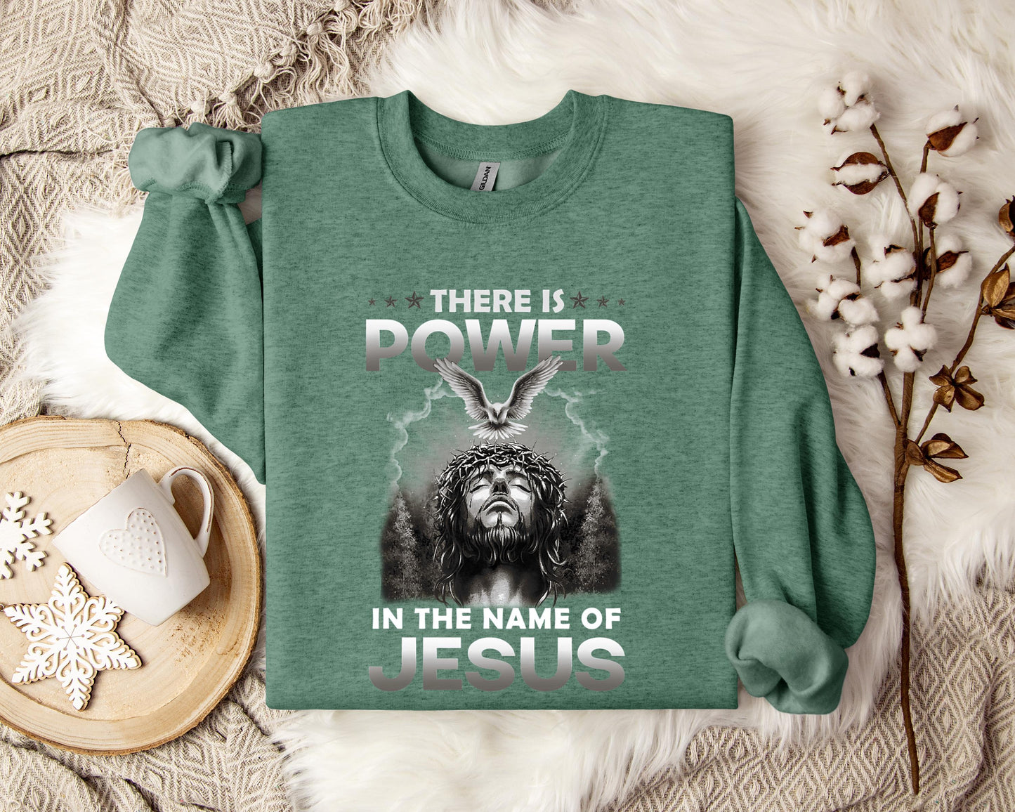 There Is Power In The Name Of Jesus 2 Sweatshirt