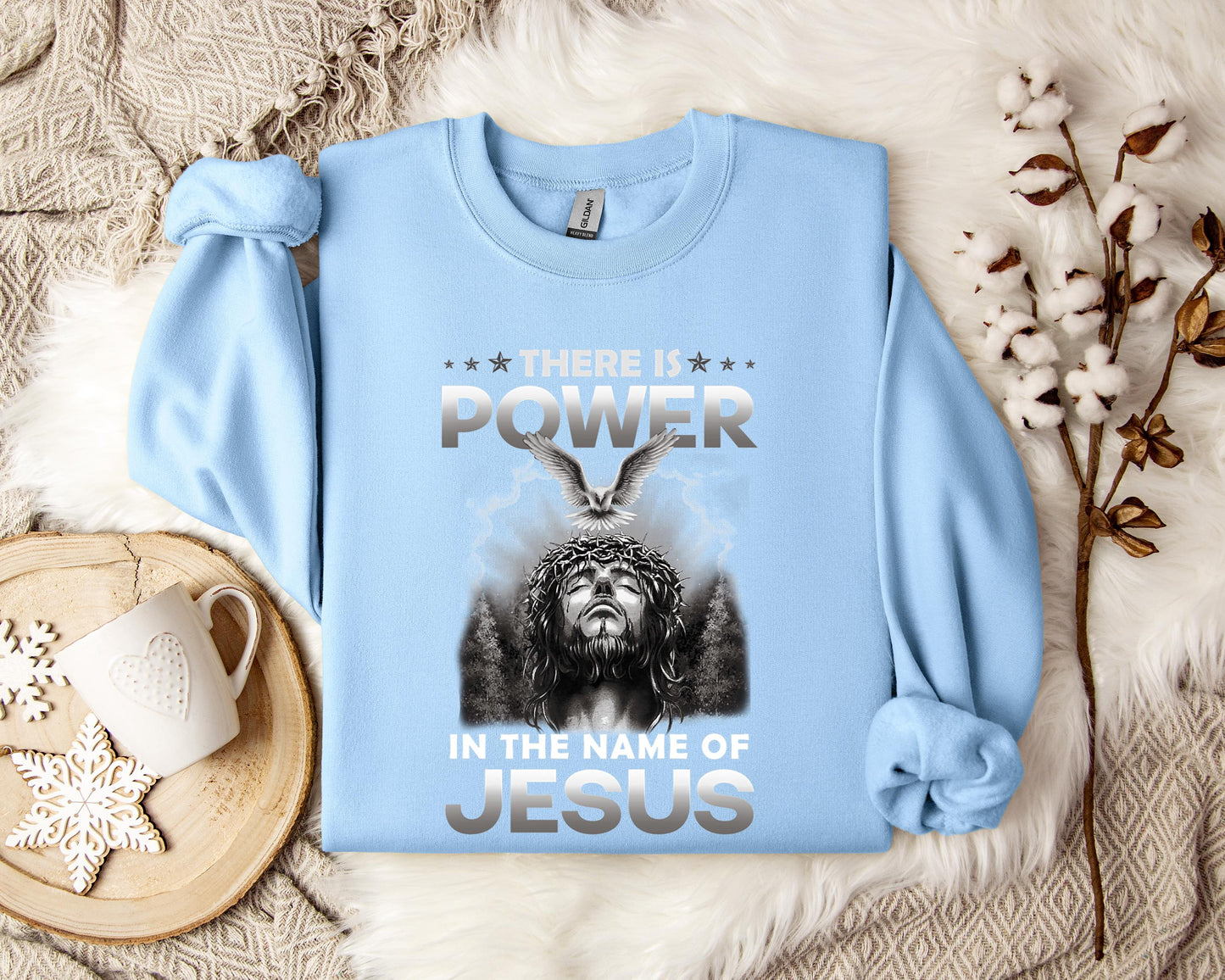 There Is Power In The Name Of Jesus 2 Sweatshirt