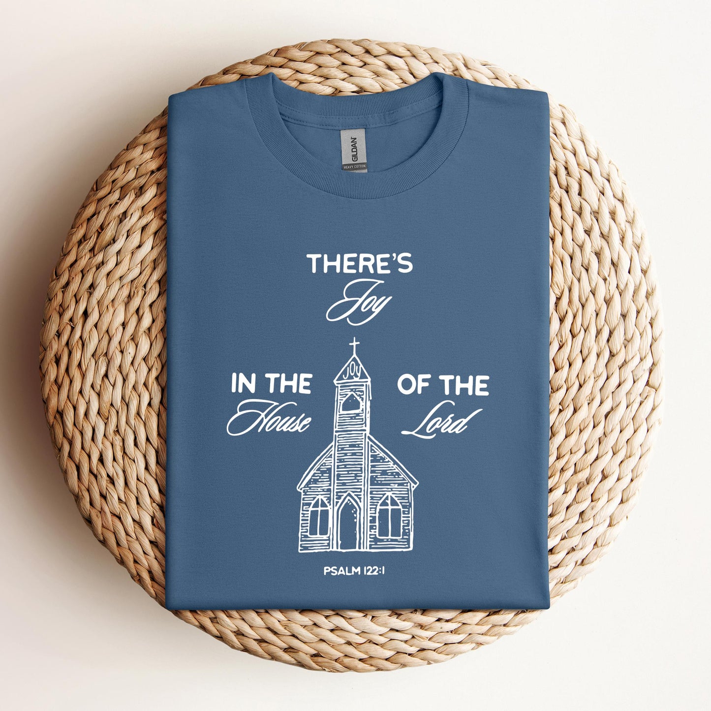 There's Joy In The House Of The Lord Psalm 122.1