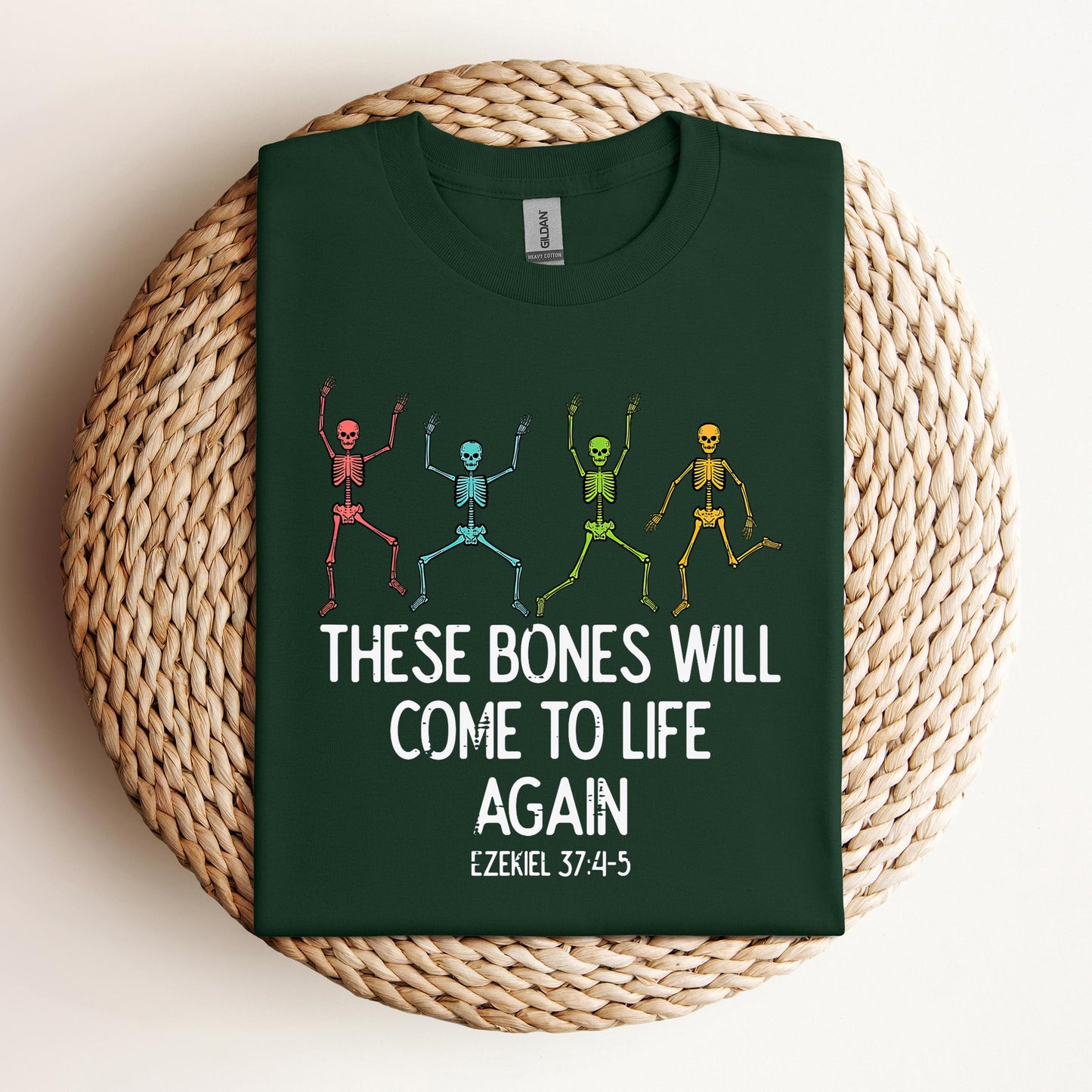 These Bones Will Come To Life Again Ezekiel 37.4-5