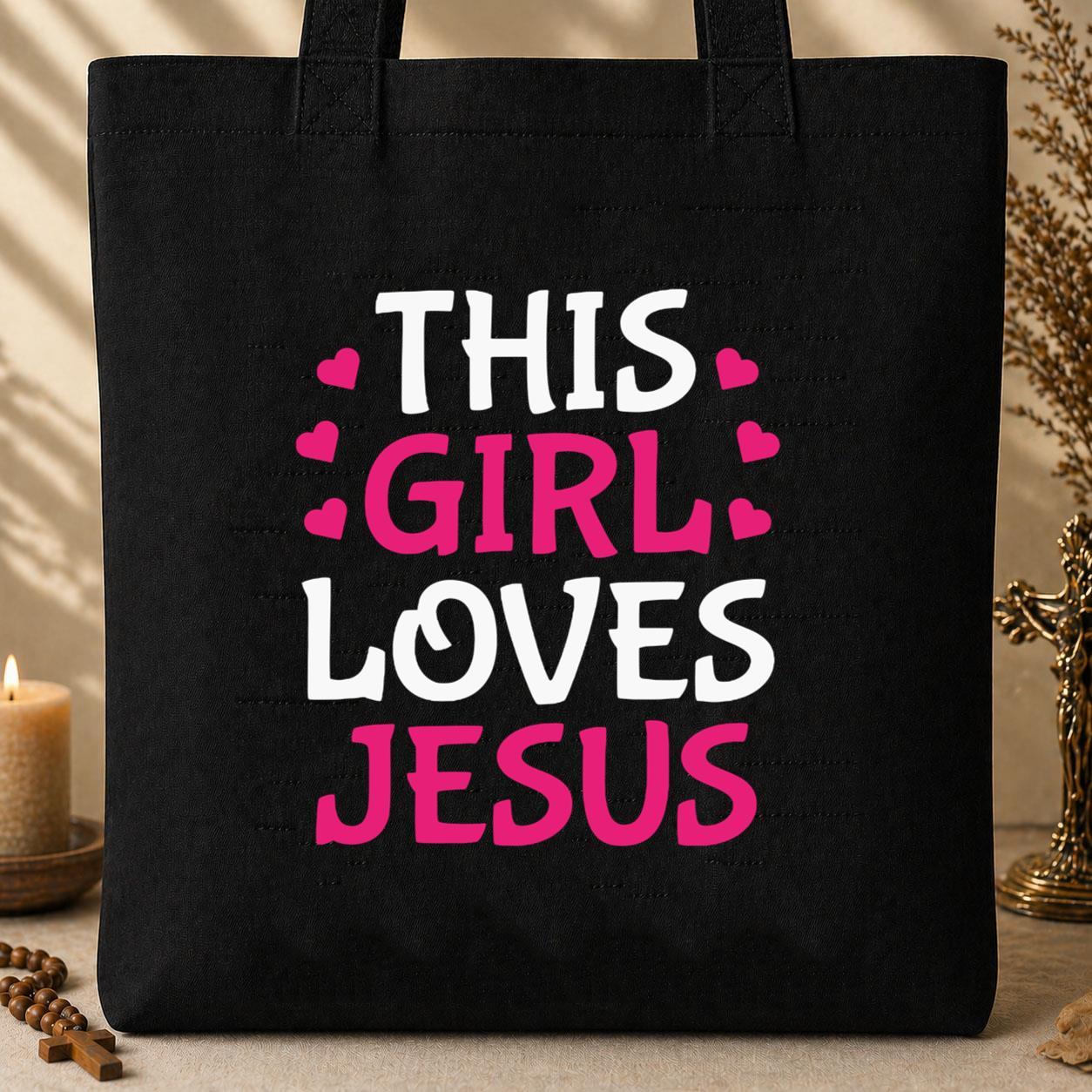 This Girl Loves Jesus Tote Bag