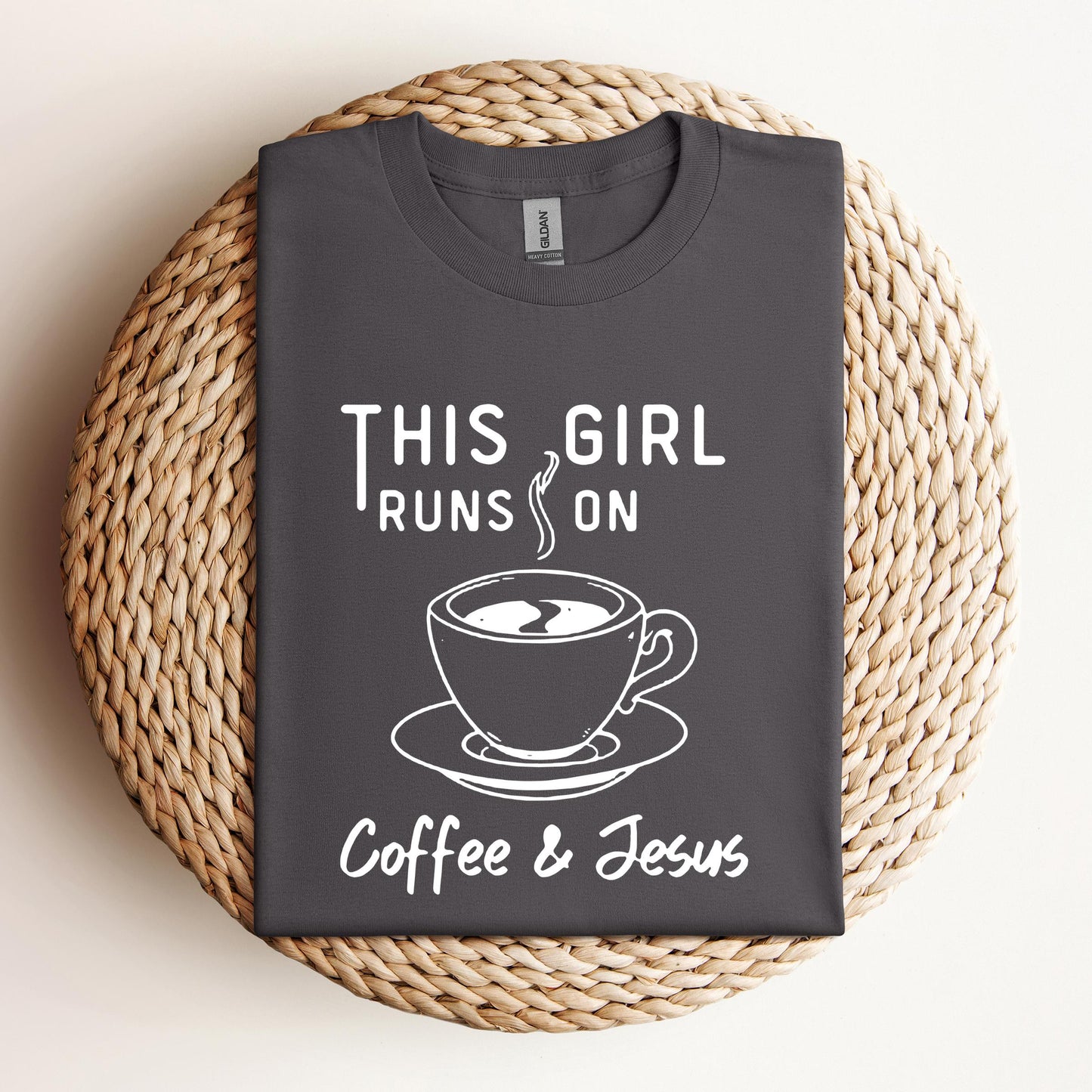 This Girl Runs On Coffee & Jesus