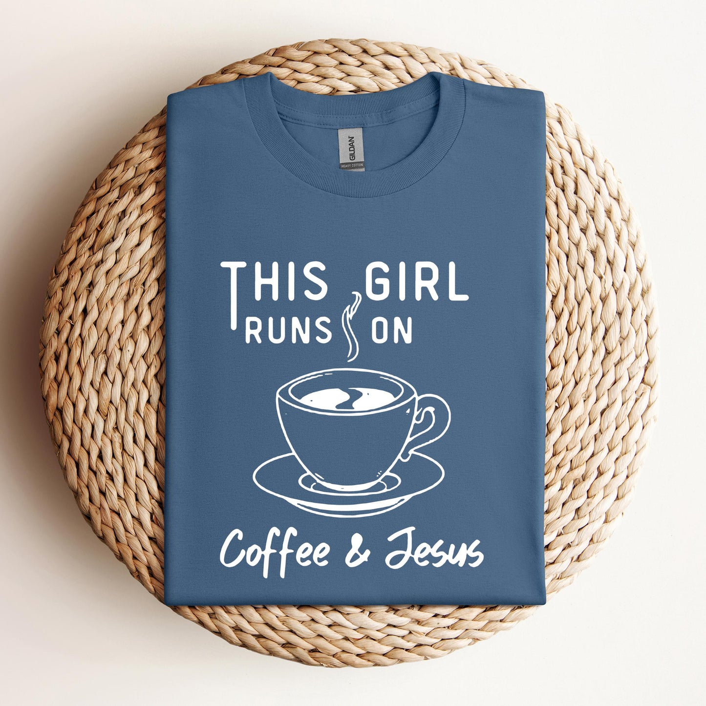 This Girl Runs On Coffee & Jesus