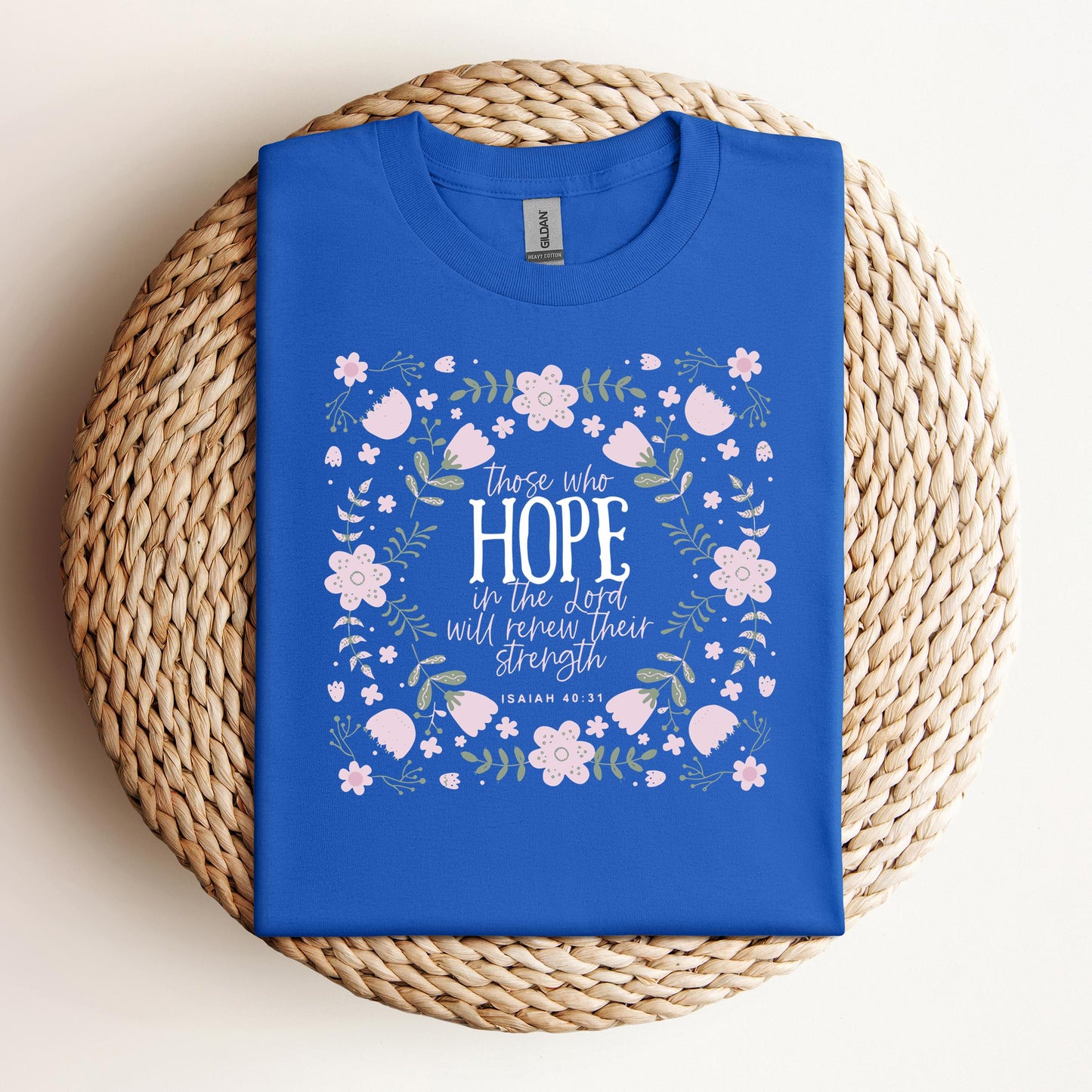 Those Who Hope In The Lord Will Renew Their Strength Isaiah 40.31