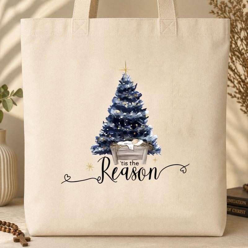 Tis The Reason Tote Bag