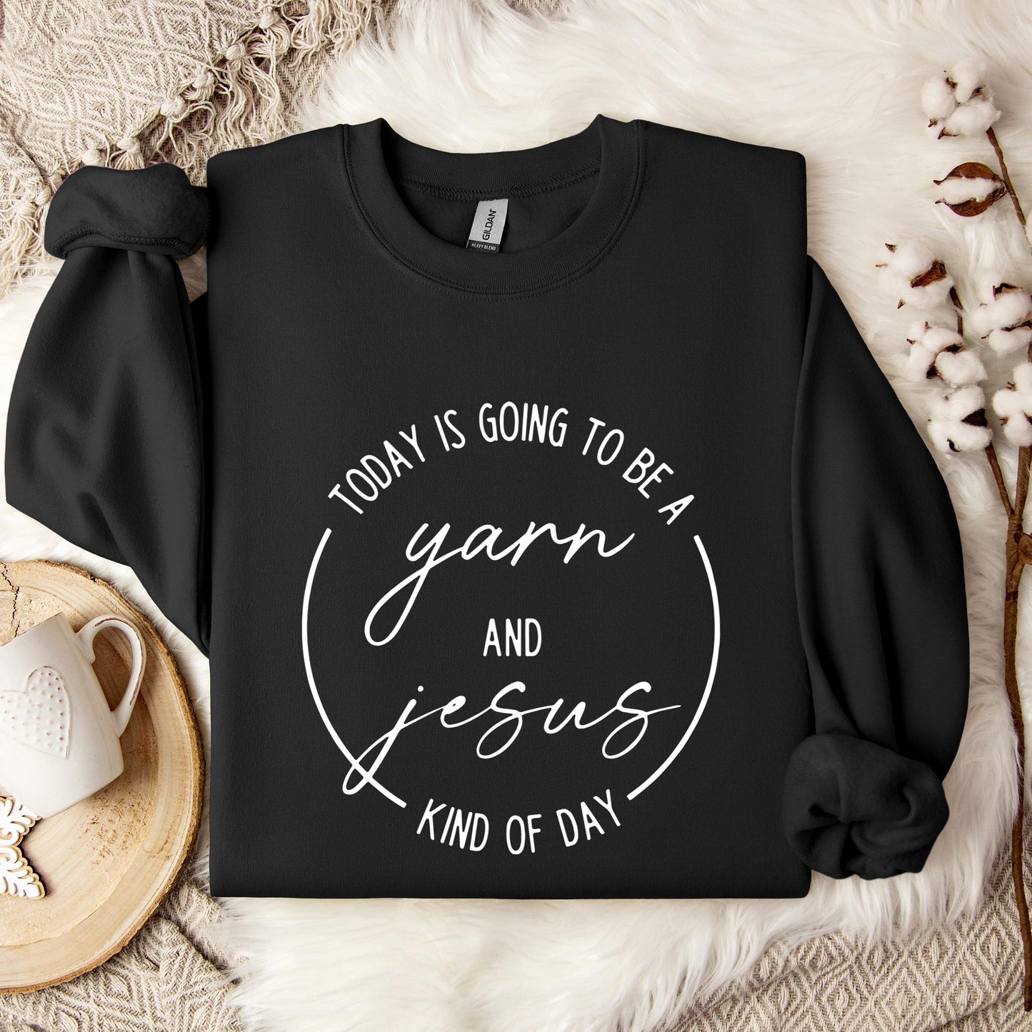Toady Is Going To Be Kind Of Day Yarn And Jesus Sweatshirt