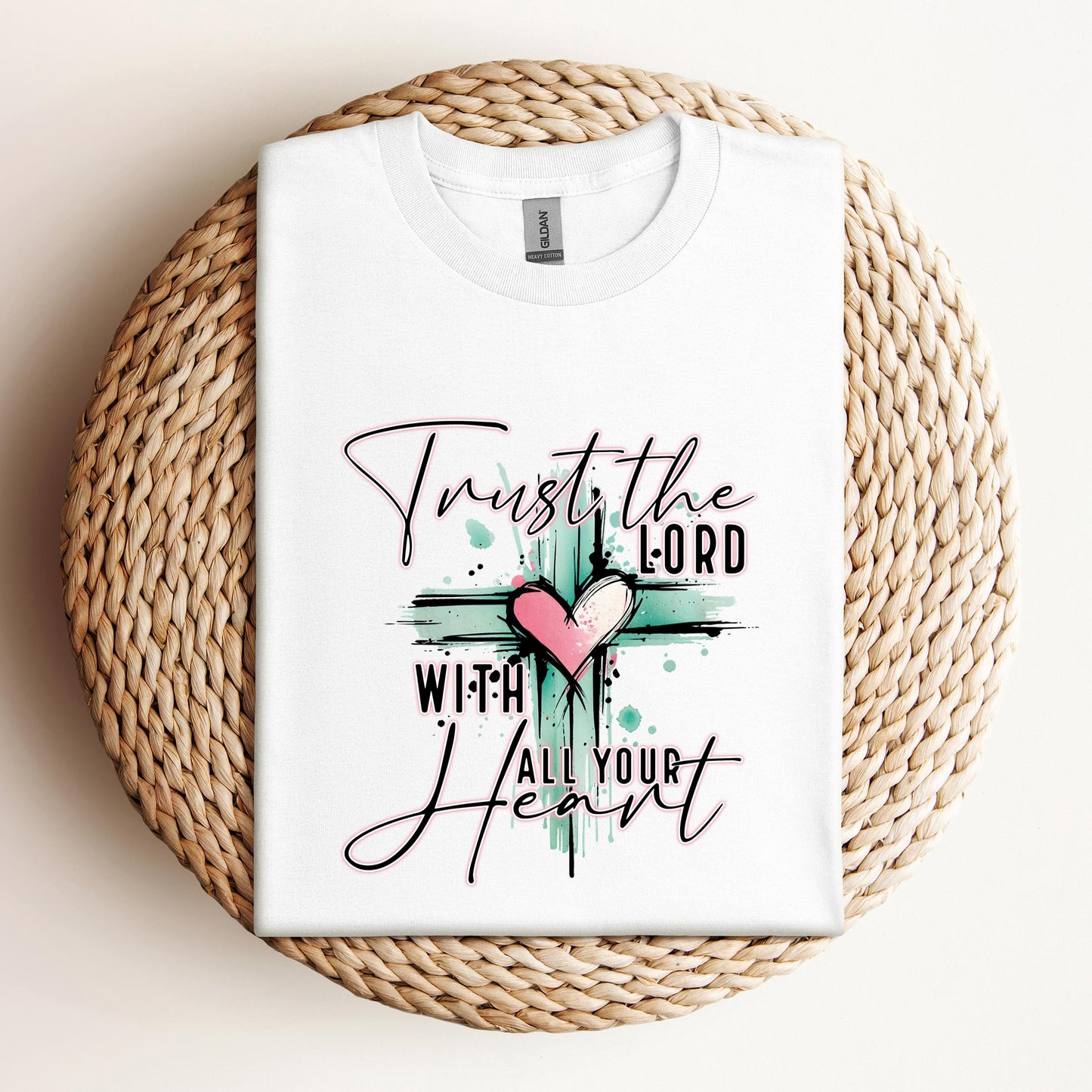 Trust The Lord With All Your Heart
