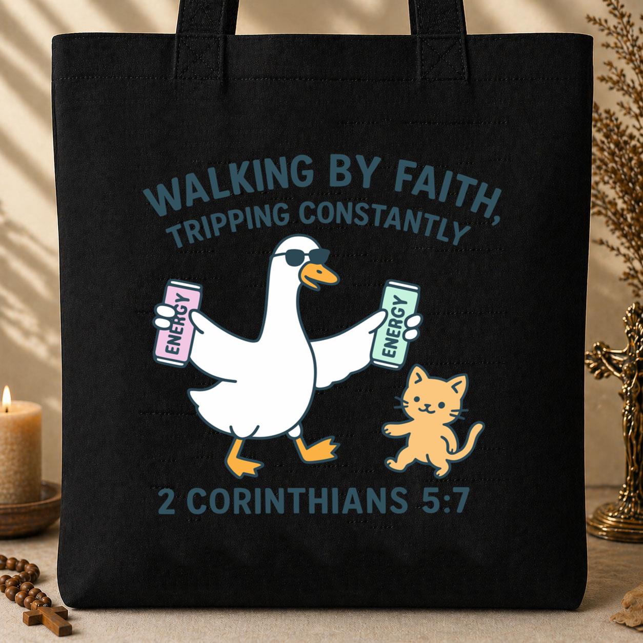 Walking By Faith Tripping Constantly 13 Tote Bag