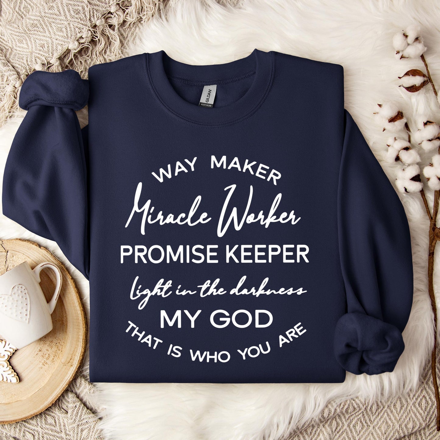Way Maker Miracle Worker Sweatshirt