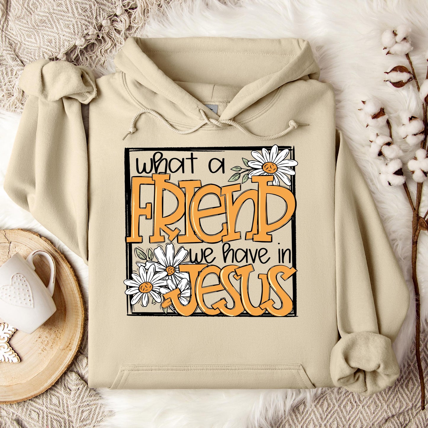 What A Friend We Have In Jesus Hoodie