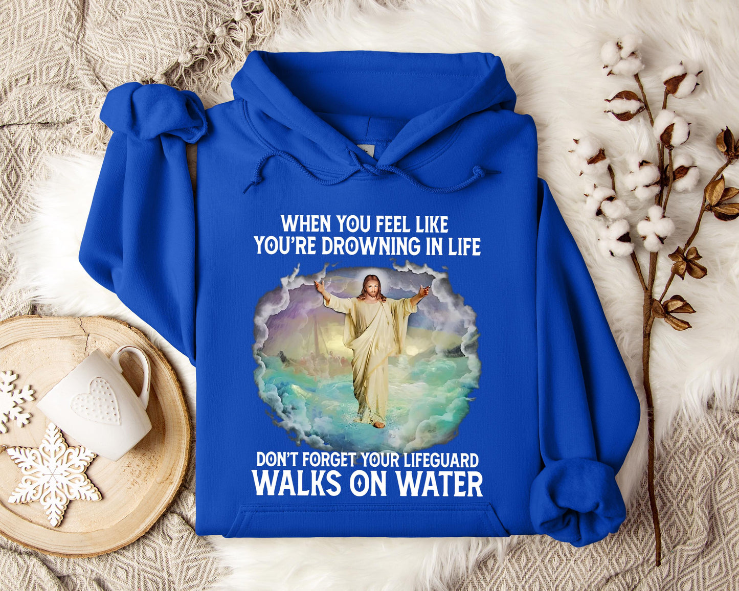 When You Feel Like You're Drowning In Life Hoodie