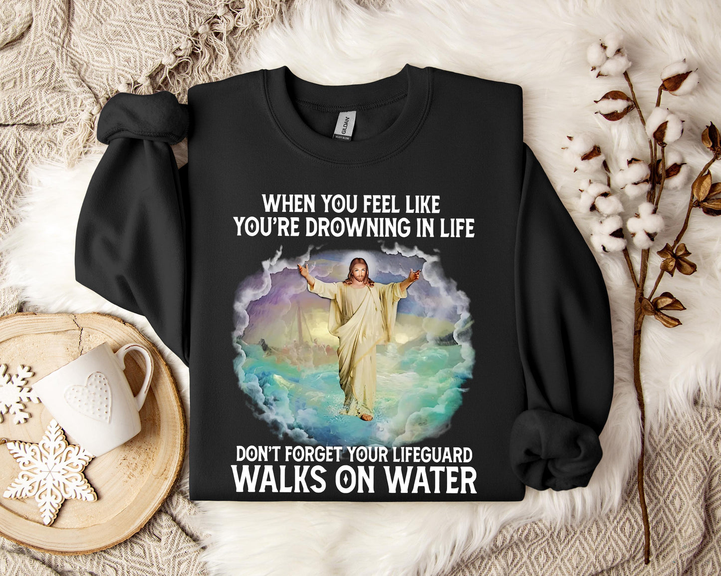 When You Feel Like You're Drowning In Life Sweatshirt