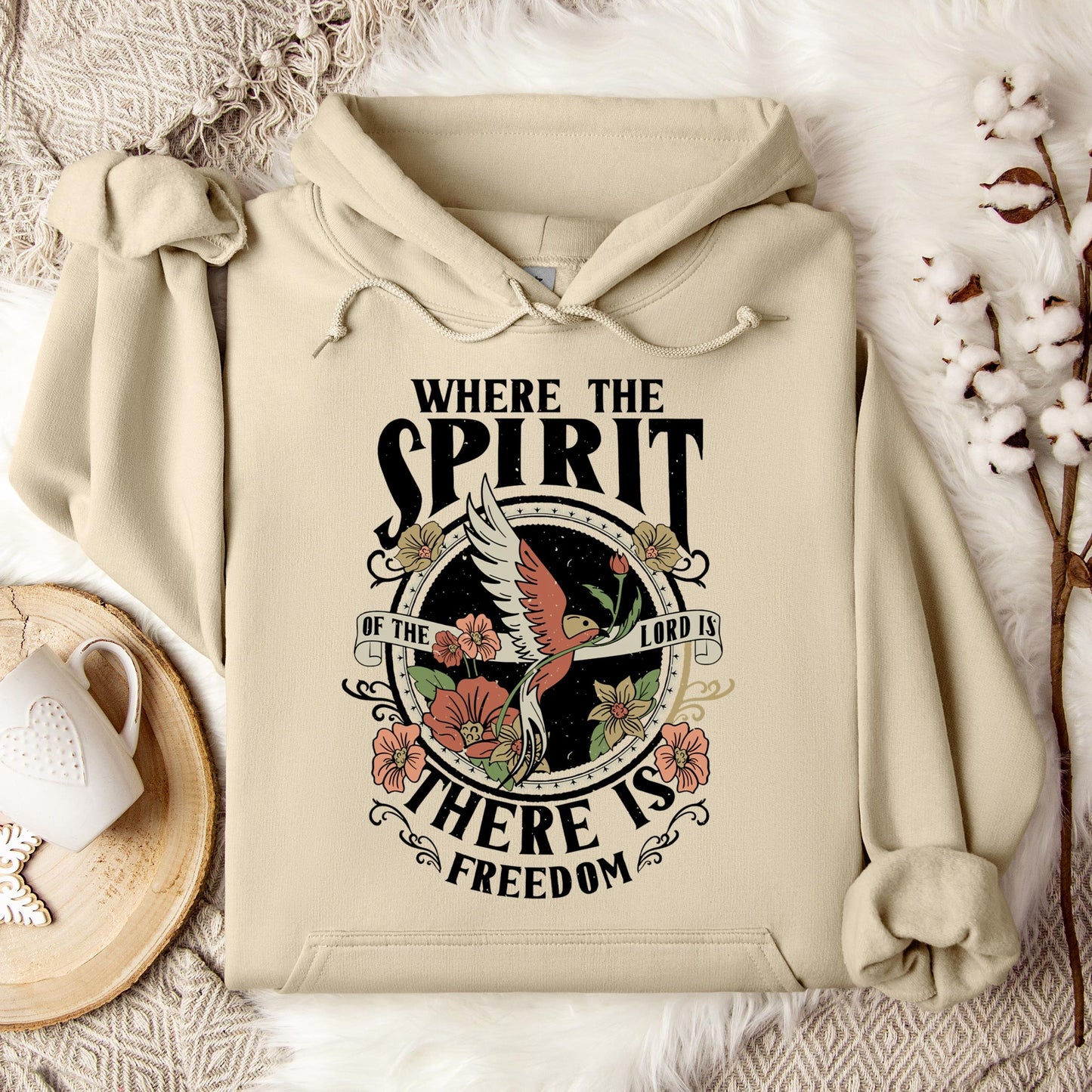 Where The Spirit There Is Freedom Hoodie