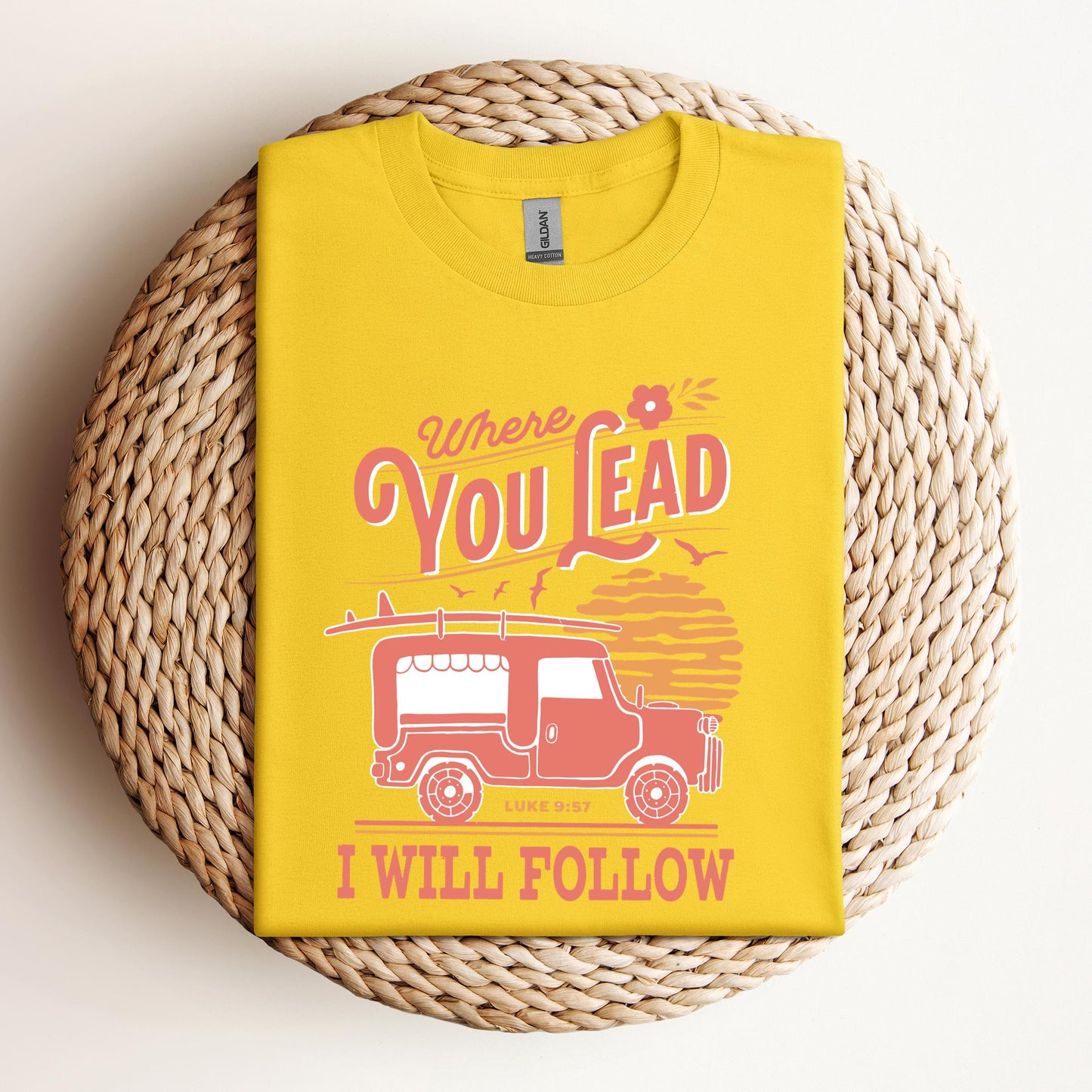 Where You Lead I Will Follow Luke 9.57