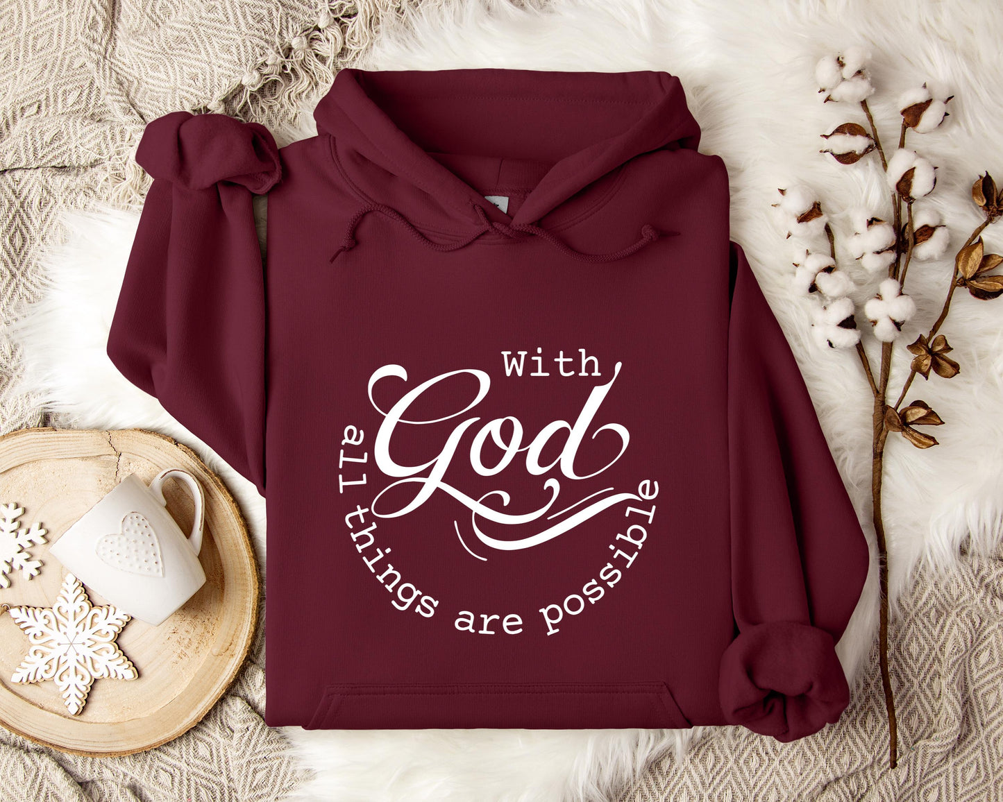 With God All Things Are Possible Hoodie