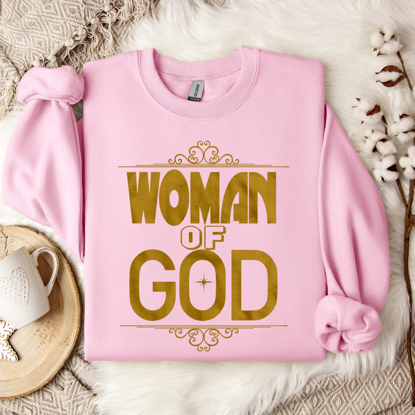 Woman Of God Sweatshirt