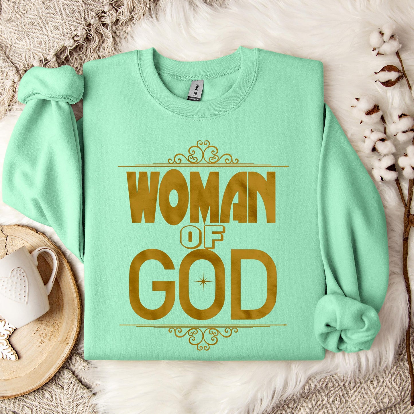 Woman Of God Sweatshirt