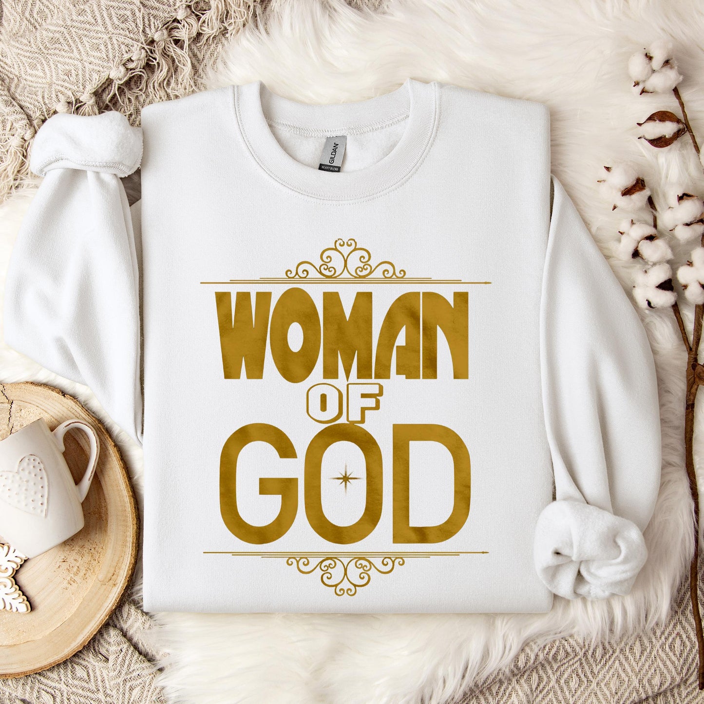 Woman Of God Sweatshirt
