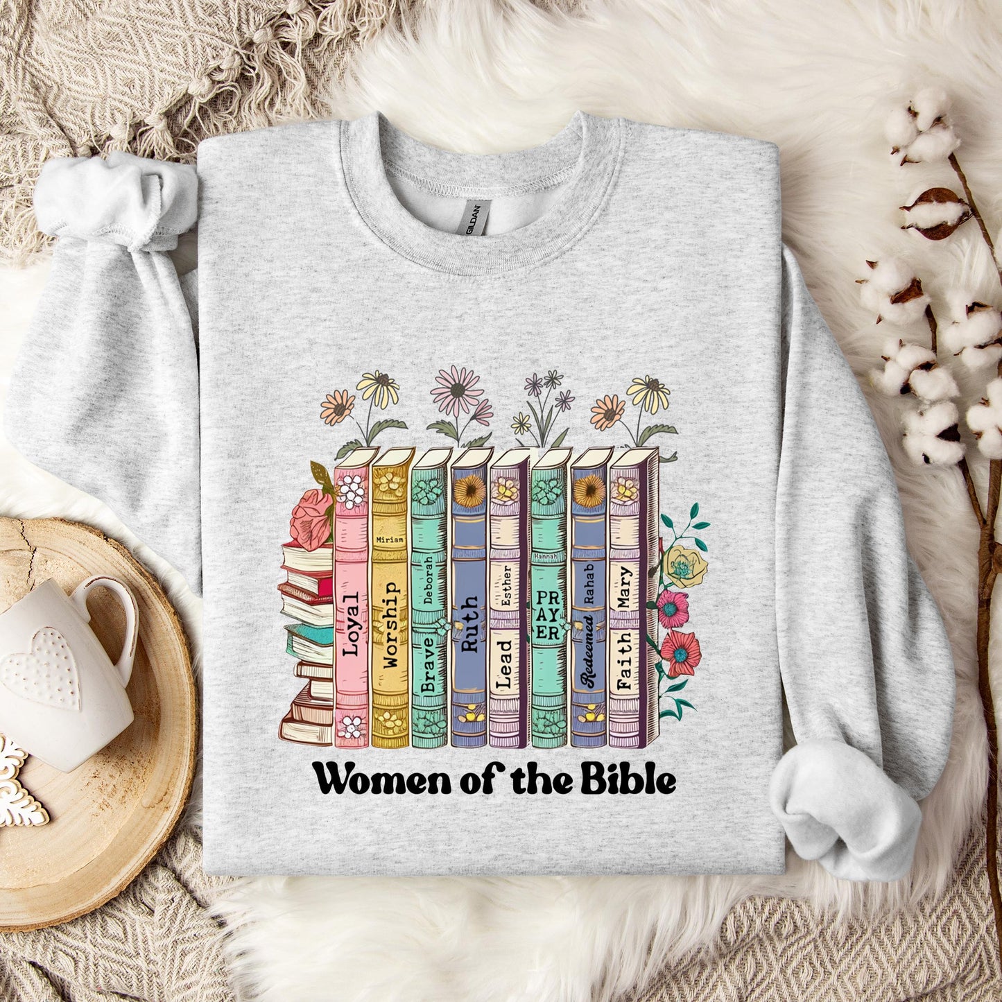 Women of The Bible Sweatshirt