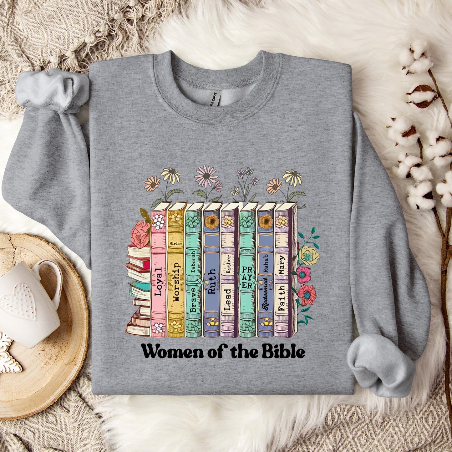Women of The Bible Sweatshirt