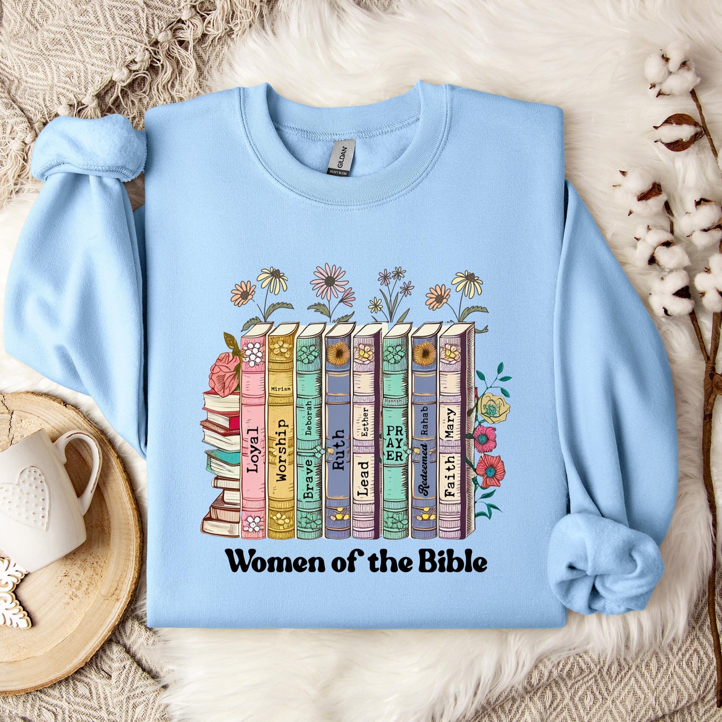 Women of The Bible Sweatshirt