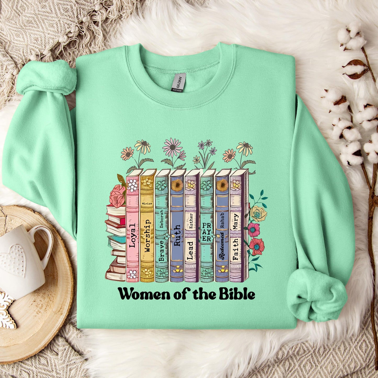Women of The Bible Sweatshirt