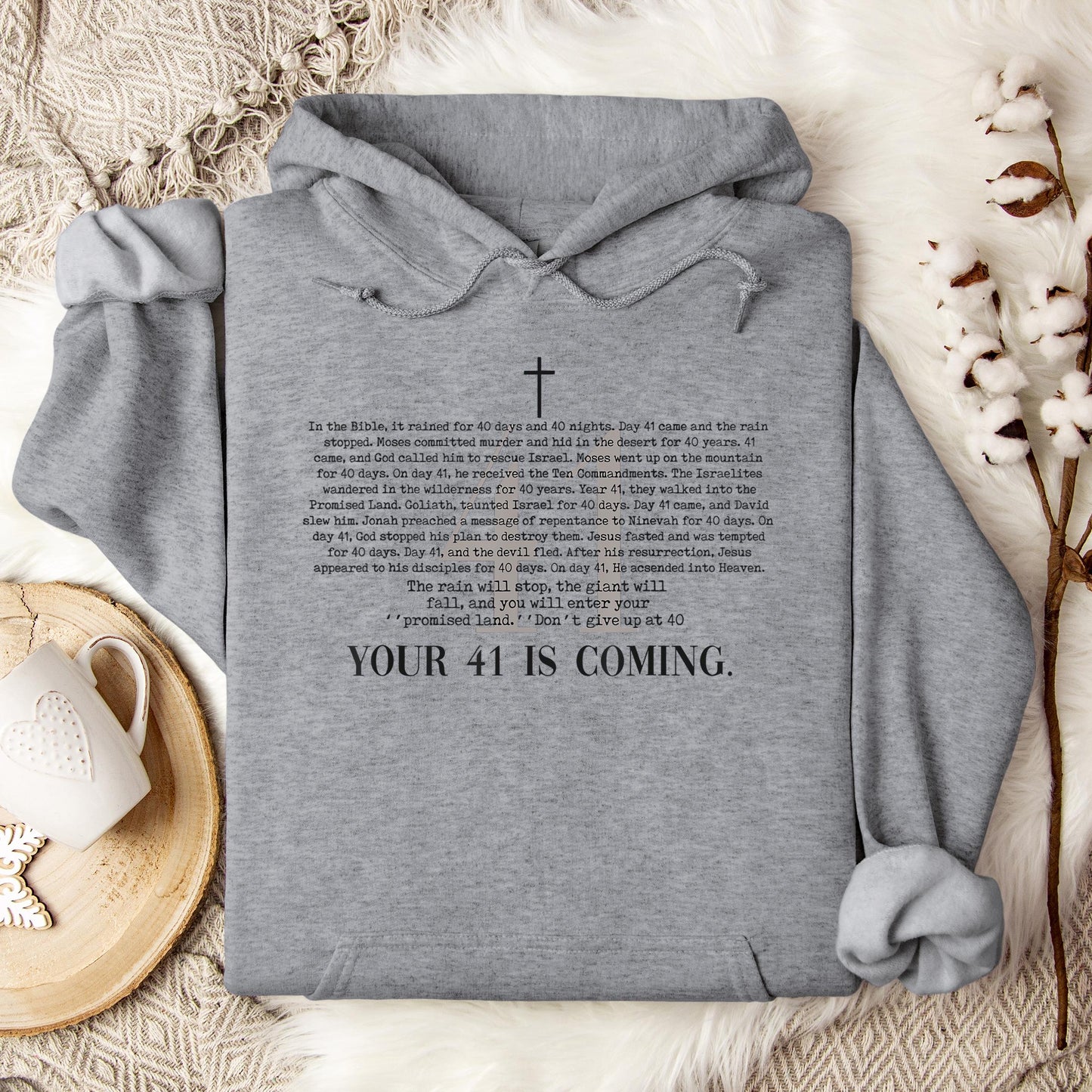 Your 41 Is Coming 01 Hoodie