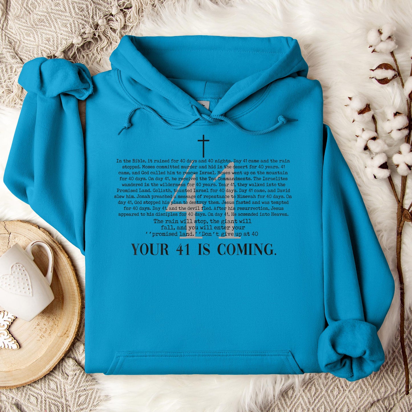 Your 41 Is Coming 01 Hoodie
