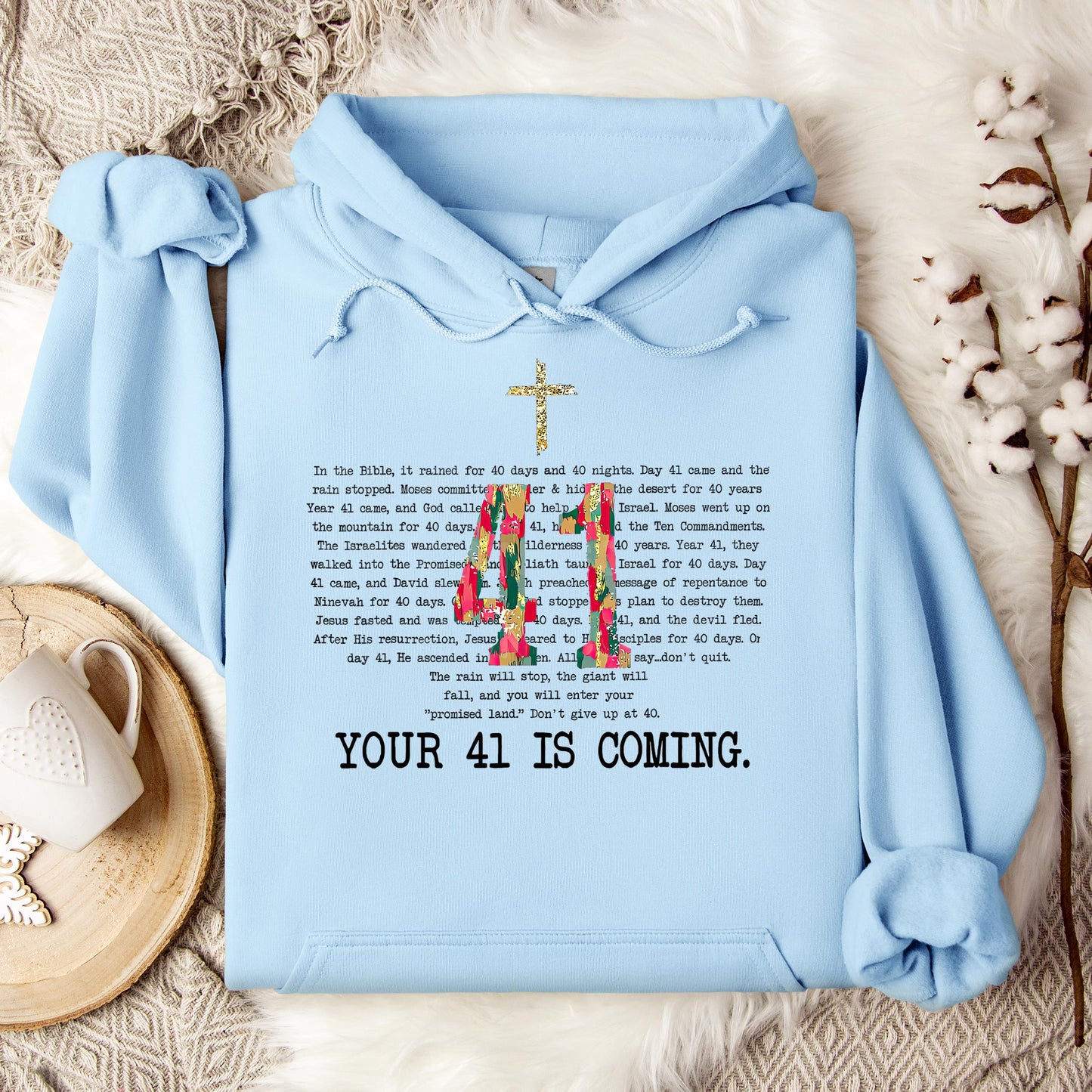 You 41 Is Coming 10 Hoodie