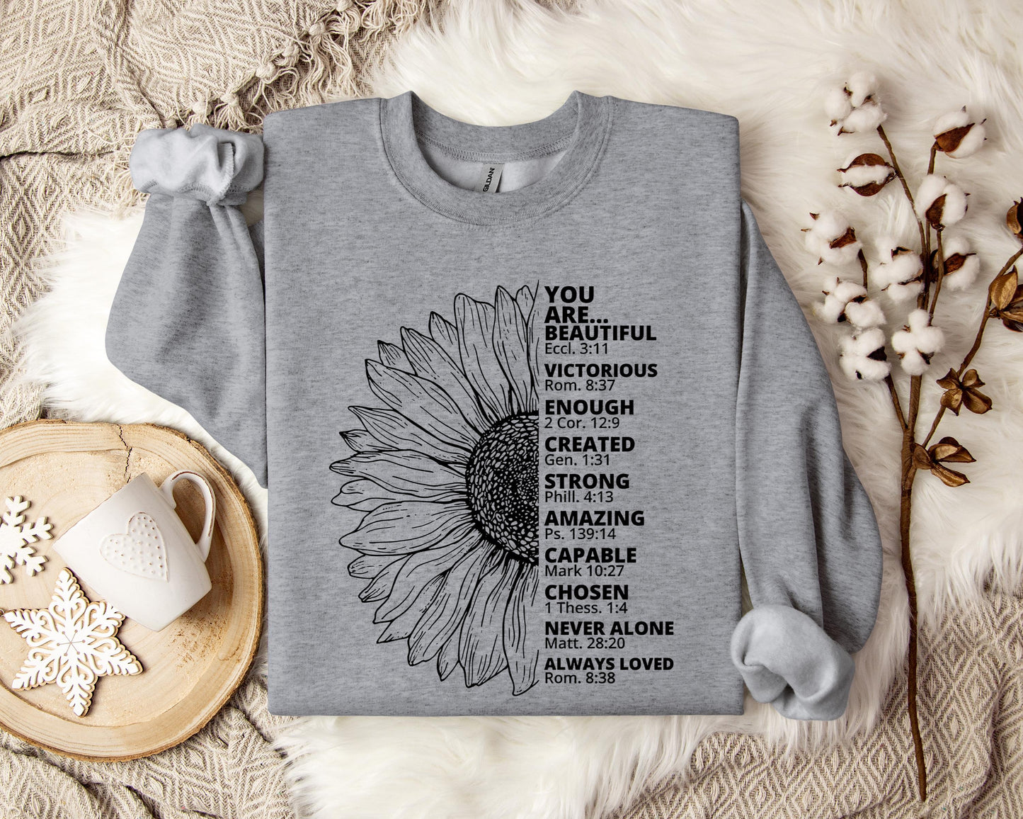 You Are Beautiful Victorious Enough Created Strong Amazing Capable Chosen Never Alone Always Loved Sweatshirt